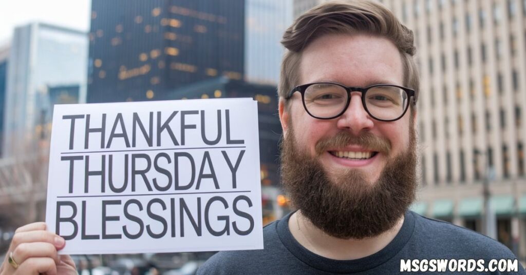 Thankful Thursday Blessings 