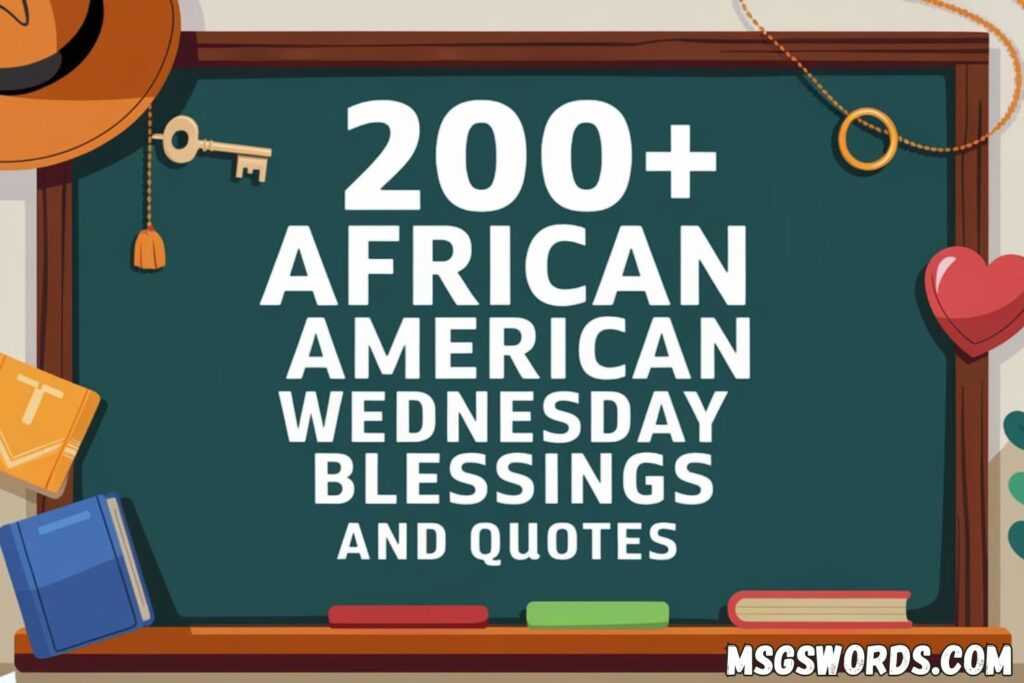 African American Wednesday Blessings and Quotes