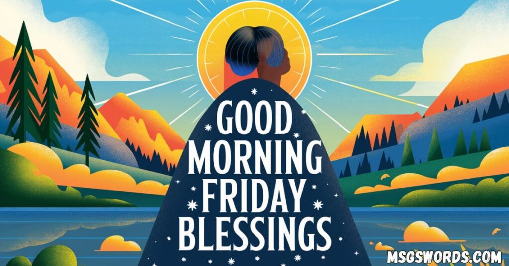 Good Morning Friday Blessings