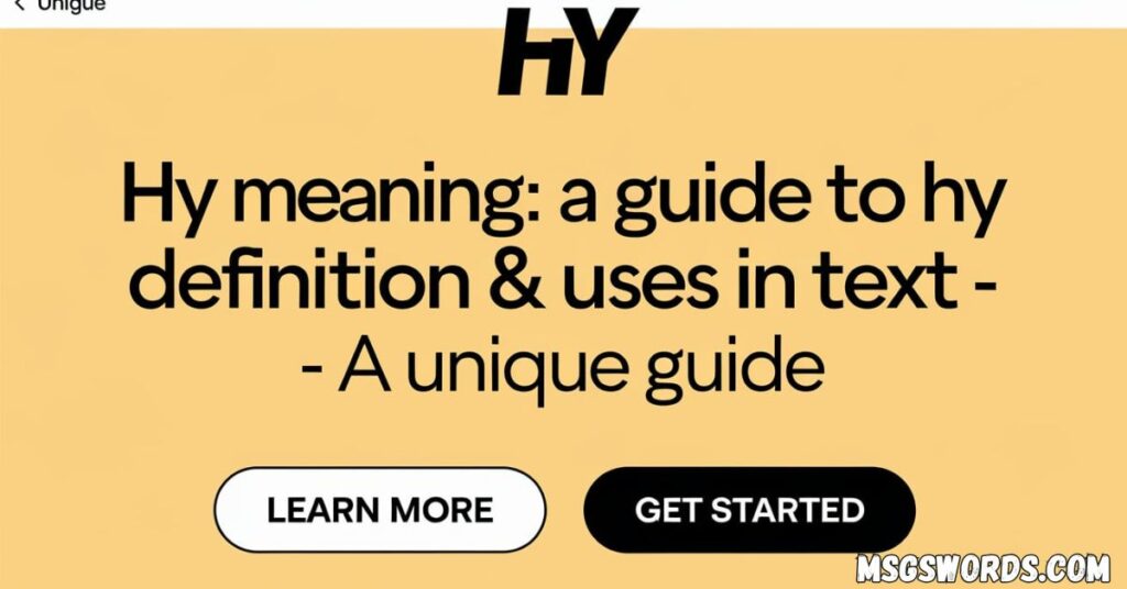HY Meaning: A Guide to HY Definition